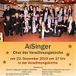 Aisingers, der Chor der Versöhnungskirche mit Konzert am 22.12.