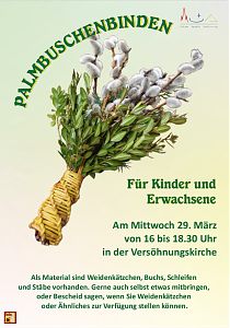Plakat für die Aktion Palmbuschenbinden am 29. März 2023