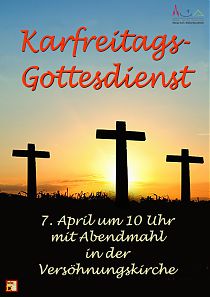 Plakat mit Einladung zum Krfreitags-Gottesdienst am 7. April 2023 um 10 Uhr