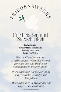 Plakat als Einladung zur Friedenswache am 25.11.2023 mit einer weißen Taube