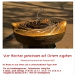 - © Berhold Bolte Bild zu "ins Beten kommen", 4 Wochen gemeinsam auf Ostern zugehen